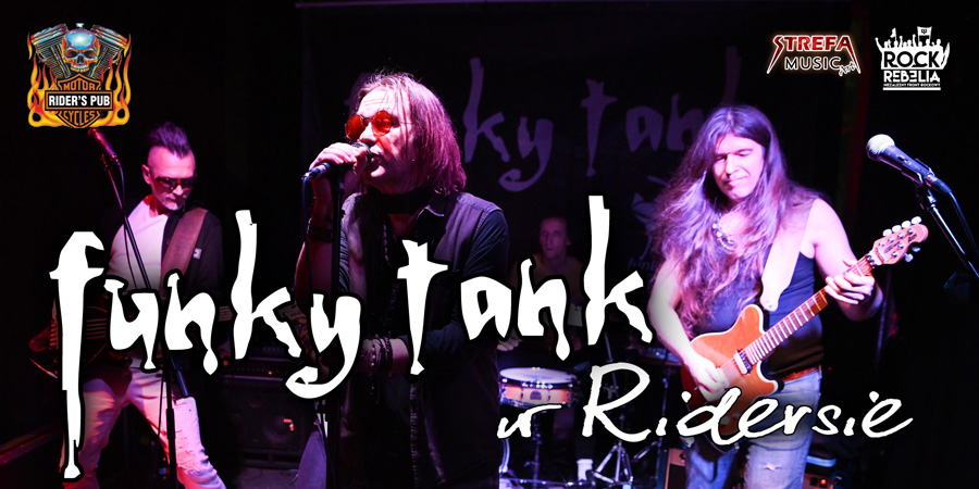 Funky Tank - Rider”s Pub - Lublin