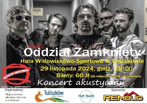 Jary Oddział Zamknięty - Tuliszków - koncert akustyczny